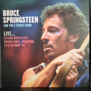 Bruce Springsteen & The E-Street Band - Live... Estadio River Plate Buenos Aires, Argentina 15th October '88