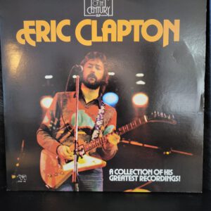 Eric Clapton - A Collection Of His Greatest Recordings!